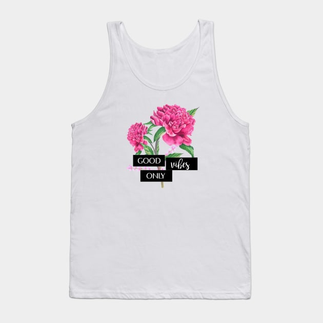 Good vibes only fuchsia peonies Tank Top by LatiendadeAryam